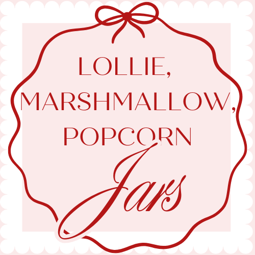 Lollies, Marshmallow Jars & Popcorn Buckets